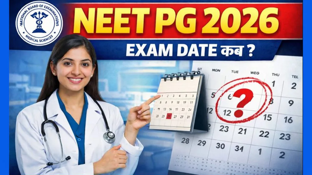 NEET PG 2026 Exam Date kab hai NBEMS update